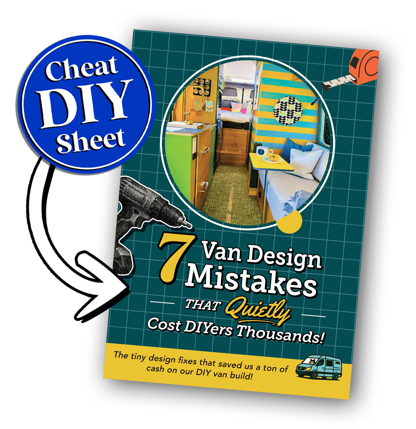 Free DIY campervan design guide showing 7 van design mistakes that cost DIYers thousands